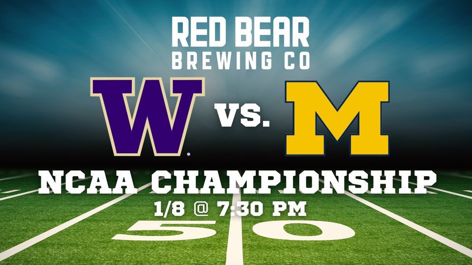 NCAA Championship UW vs. Michigan, Red Bear Brewing, Washington