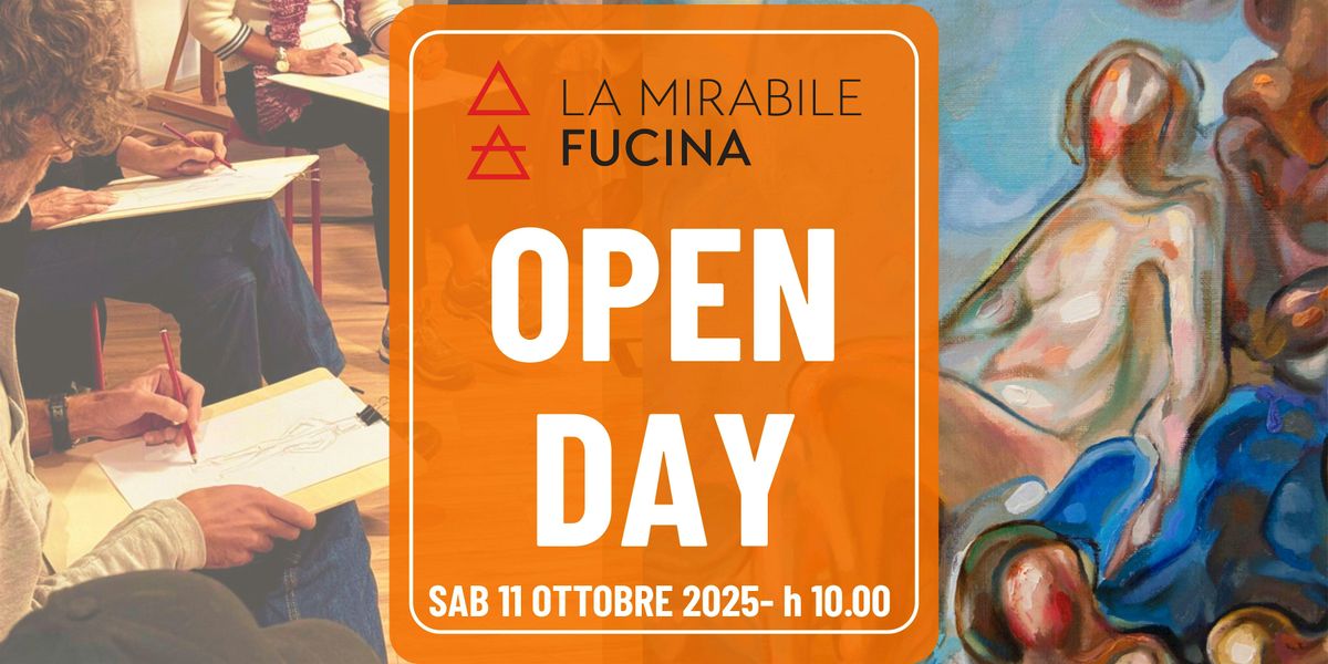 OPEN DAY-La Mirabile Fucina-Sabato 11 ottobre, 11 October | Event in Milano | AllEvents