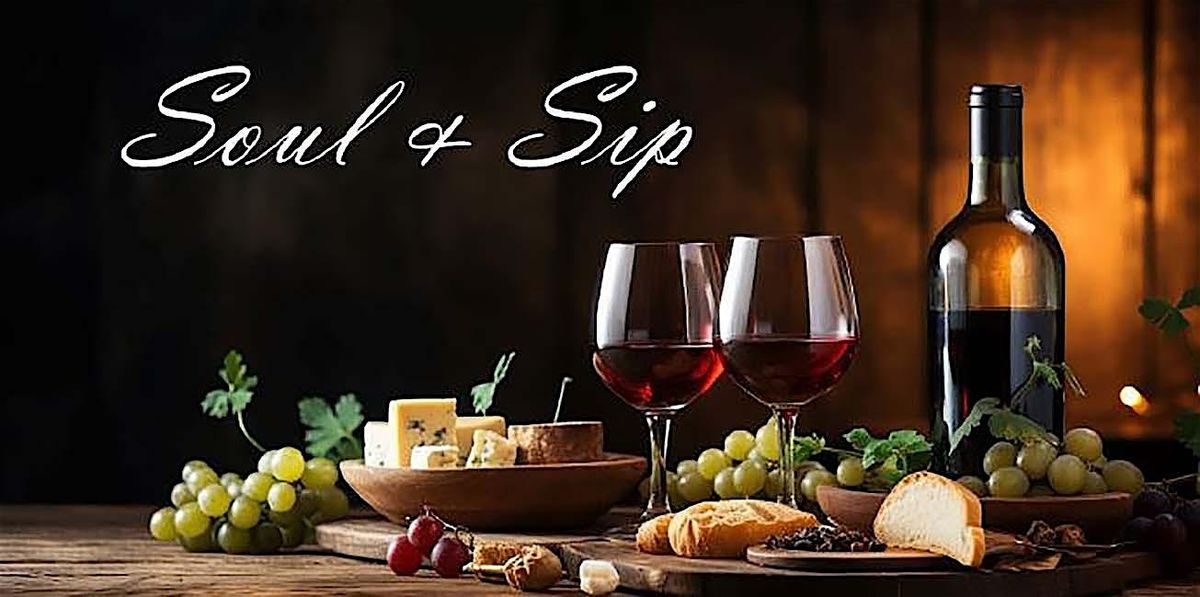 Soul & Sip Wine Tasting, 3 May | Event in Stonecrest | AllEvents