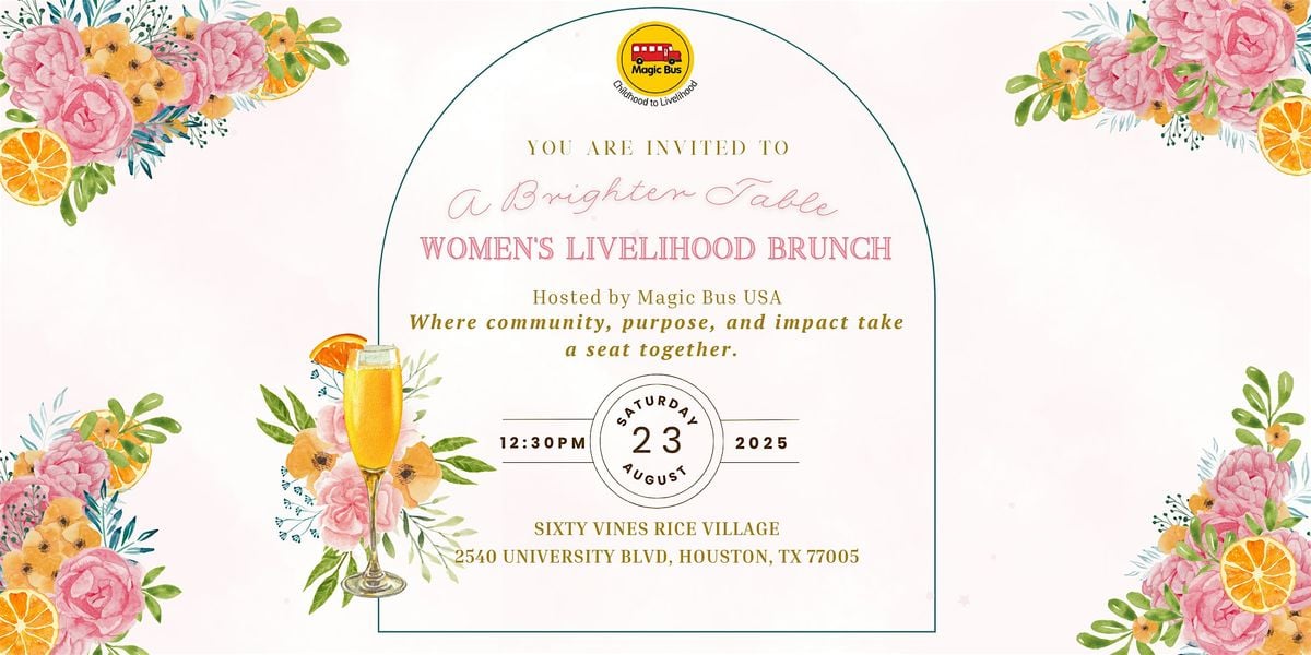 A Brighter Table: Women's Livelihood Brunch, 23 August | Event in Houston | AllEvents