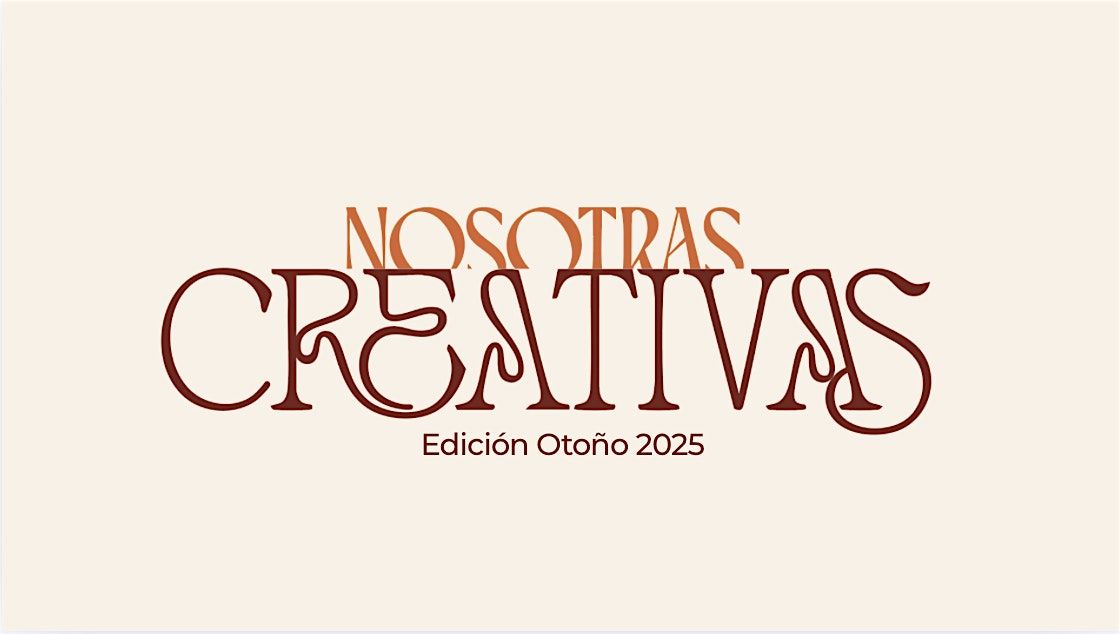 Nosotras Creativas- Edición otoño 2025, 1 December | Event in San Pedro Tlaquepaque | AllEvents