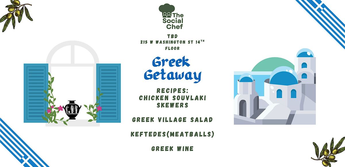 The Social Chef - Greek Getaway 2, 14 September | Event in Chicago | AllEvents
