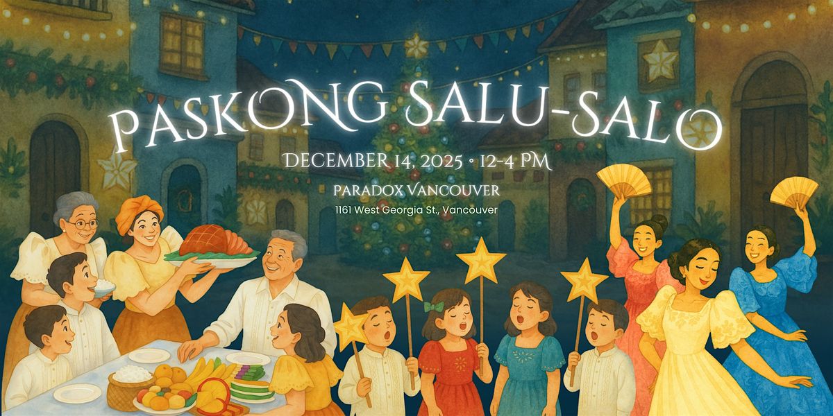 Paskong Salu-Salo, 14 December | Event in Vancouver | AllEvents