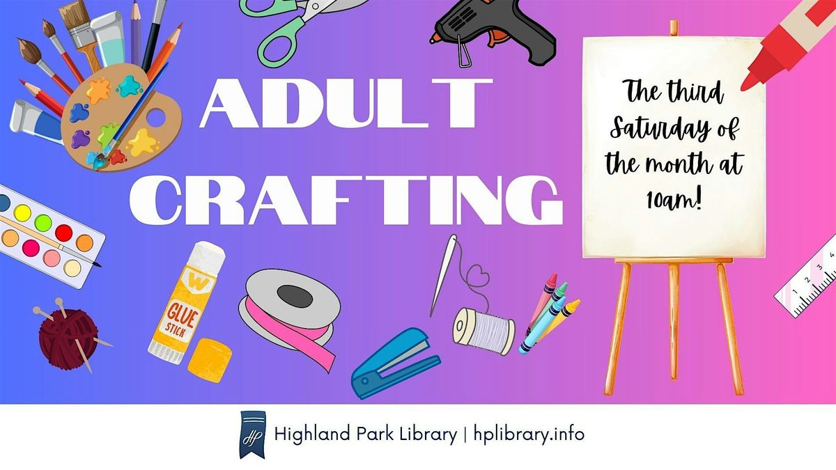 Adult Crafting, 17 May | Event in Dallas | AllEvents