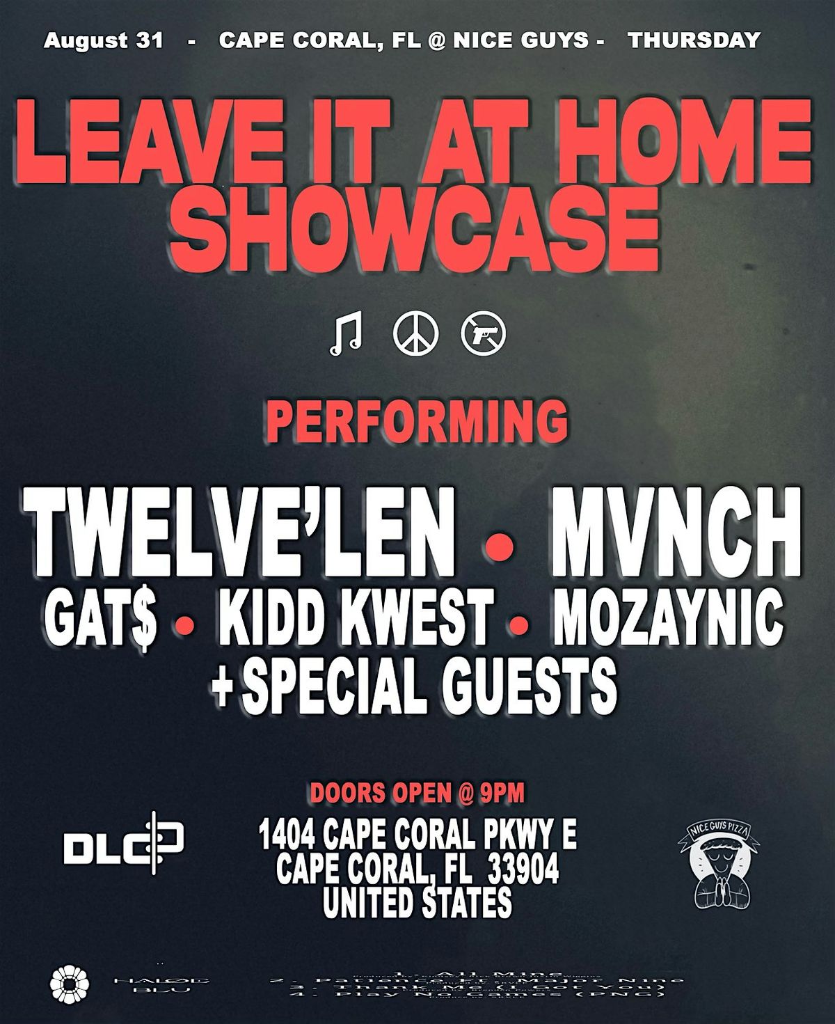 LEAVE IT AT HOME | Twelve'len, MVNCH, GAT$, Kidd Kwest, Mozaynic LIVE, 31 August | Event in Cape Coral | AllEvents