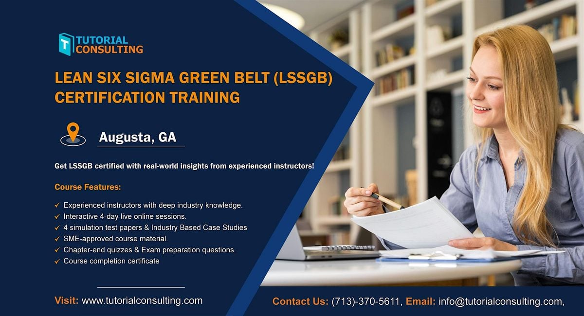 Six Sigma Green Belt Certification Made Easy –  Augusta, GA Workshop, 23 August | Event in Augusta | AllEvents