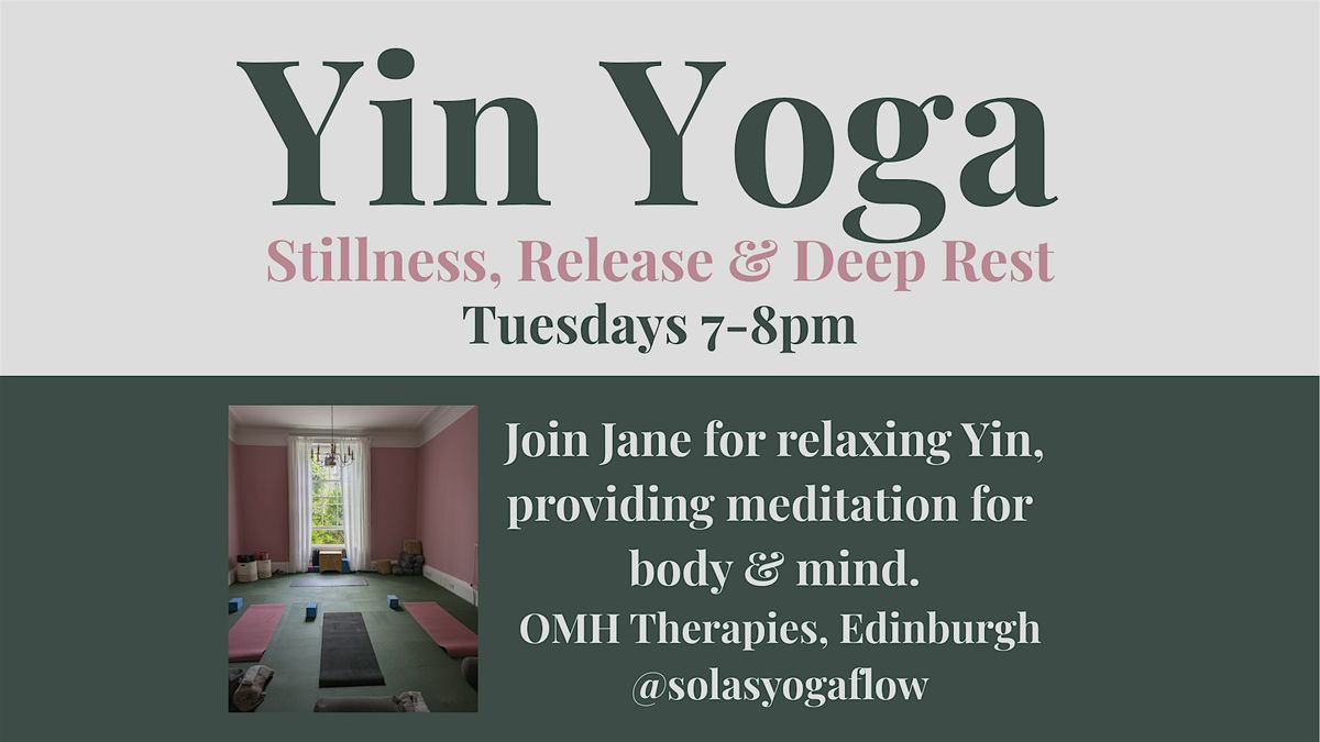 Yin Yoga: Stillness, Release and Deep Rest | Event in Edinburgh | AllEvents
