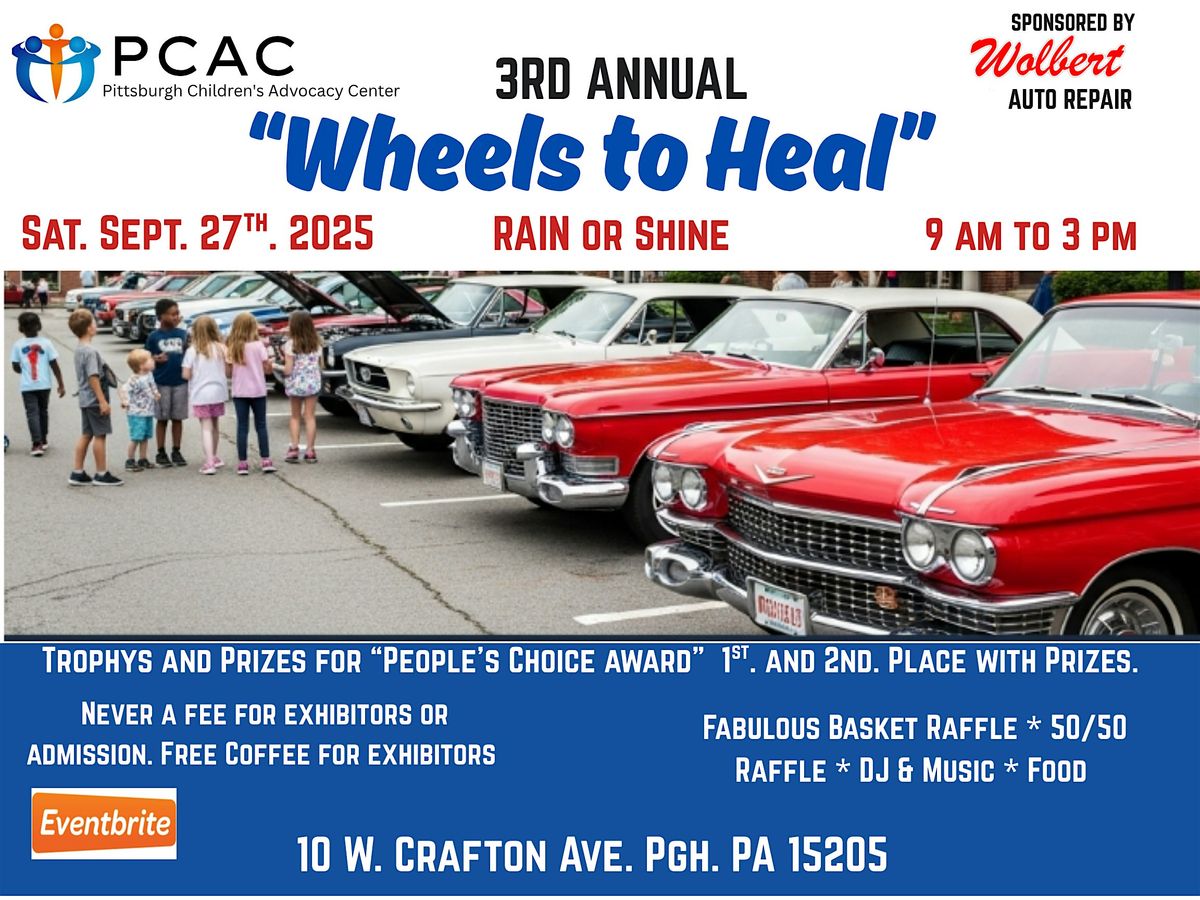 "Wheels to Heal" 3rd. Annual Car Cruise Sponsored by Wolbert Auto Repair, 27 September | AllEvents