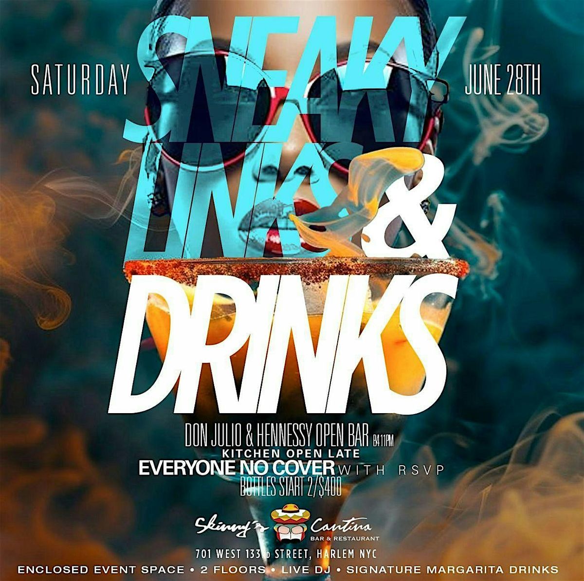 Sneaky Links and Drinks, Don Julio x Henny Open Bar, Free Entry, Live Music, 28 June | Event in New York | AllEvents
