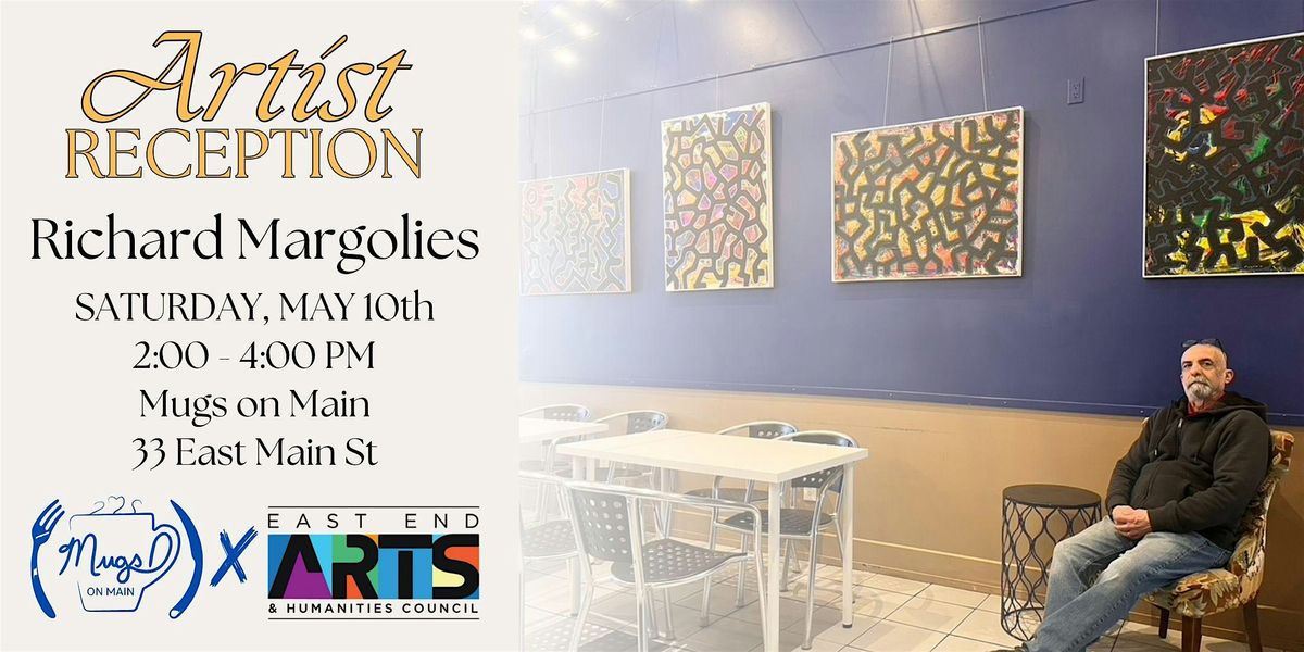 Artist Reception: Coffee & Tea with Richard Margolies, 10 May | Event in Riverhead | AllEvents