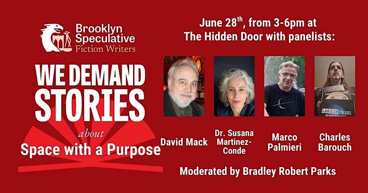 We Demand Stories about Space With a Purpose, 28 June | Event in Brooklyn | AllEvents