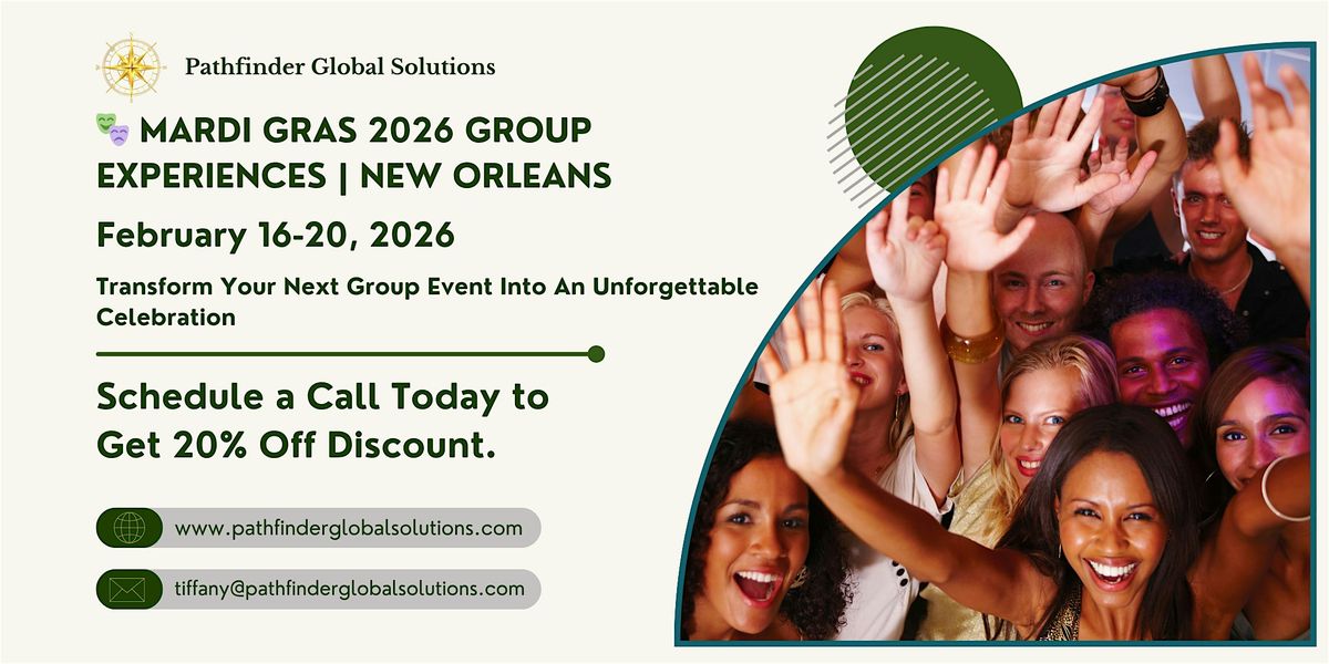 MARDI GRAS 2026 GROUP EXPERIENCES | NEW ORLEANS| Retreat Planning Calls, 4 August | Event in New Orleans | AllEvents
