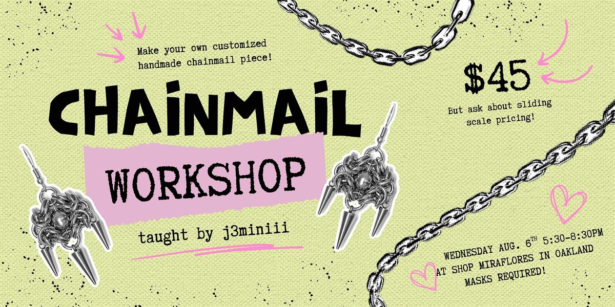 Chainmail Workshop, 6 August | Event in Oakland | AllEvents