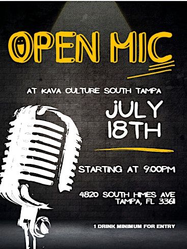 KAVA CULTURE SOUTH TAMPA: OPEN MIC NIGHT @9PM, 18 August | Event in Tampa | AllEvents