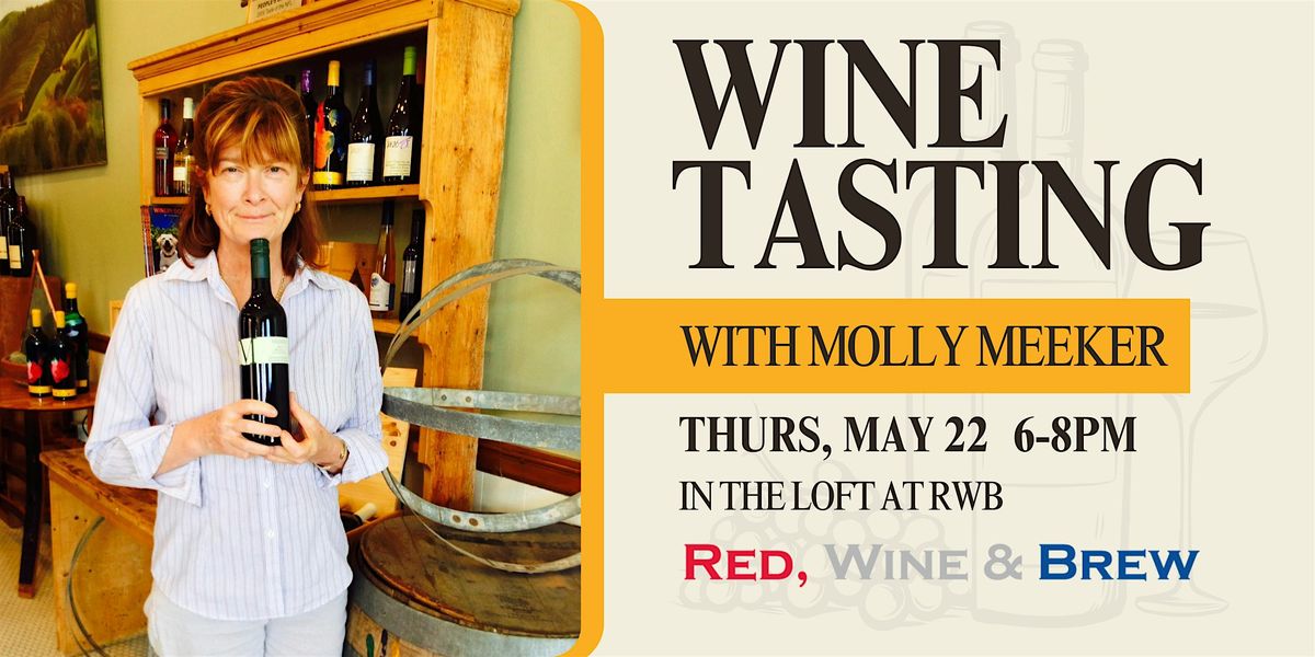 Wine Tasting with Molly Meeker, 22 May | Event in Mentor | AllEvents