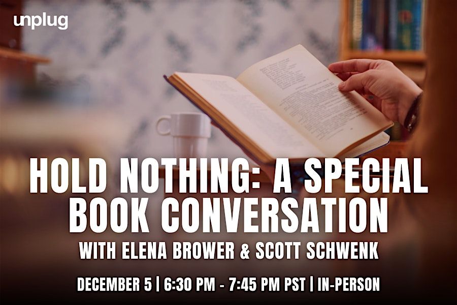 IN-PERSON: Hold Nothing: A Special Book Conversation, 5 December | Event in Los Angeles | AllEvents