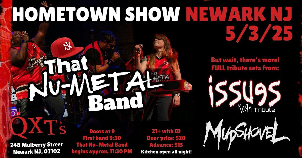 That Nu-Metal Band: a hometown show @ QXT's | Event in Newark | AllEvents