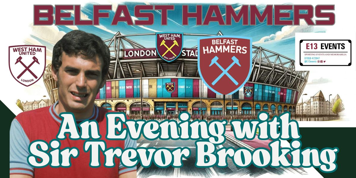An Evening With Sir Trevor Brooking, 17 April | Event in Belfast | AllEvents