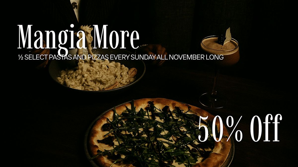 Mangia More: 50% off Select Pastas and Pizzas | Event in Stamford | AllEvents