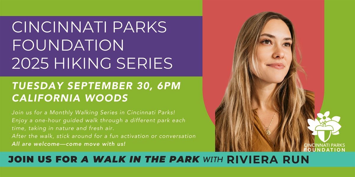 Cincinnati Parks + Rec for Wellness Monthly Hiking Series- Riviera Run, 30 September | Event in Cincinnati