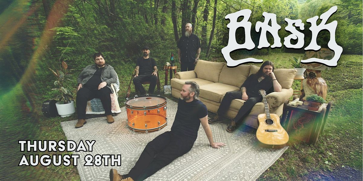 BASK - Live in the Starboard Lounge, 28 August | Event in Searsport | AllEvents