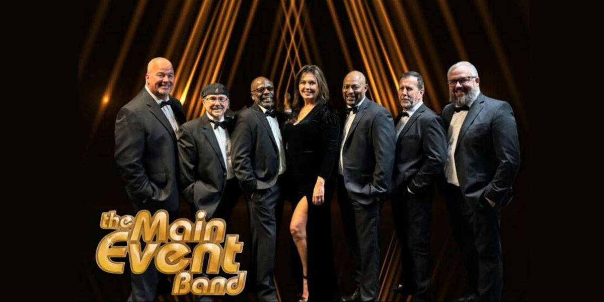 The Main Event Band: Friday, August 8, 2025, 8 August | Event in Mount Airy | AllEvents