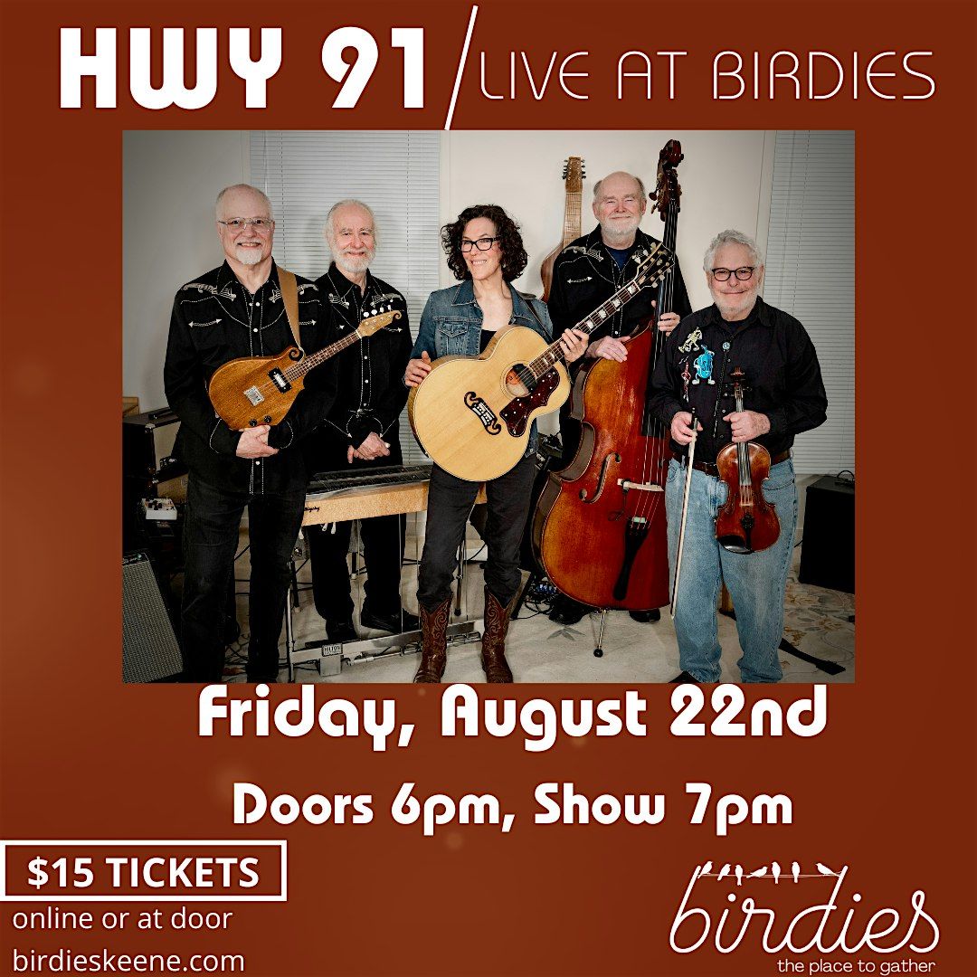 HWY 91- LIVE at Birdies!, 22 August | Event in Keene | AllEvents
