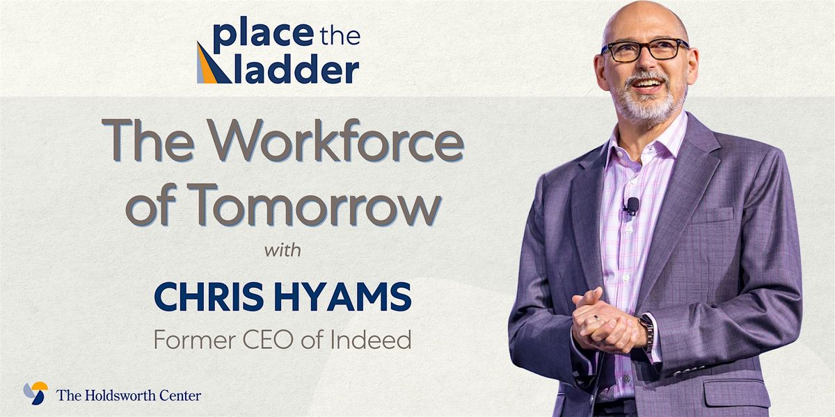 Place the Ladder with Chris Hyams, 30 September | Event in Austin | AllEvents