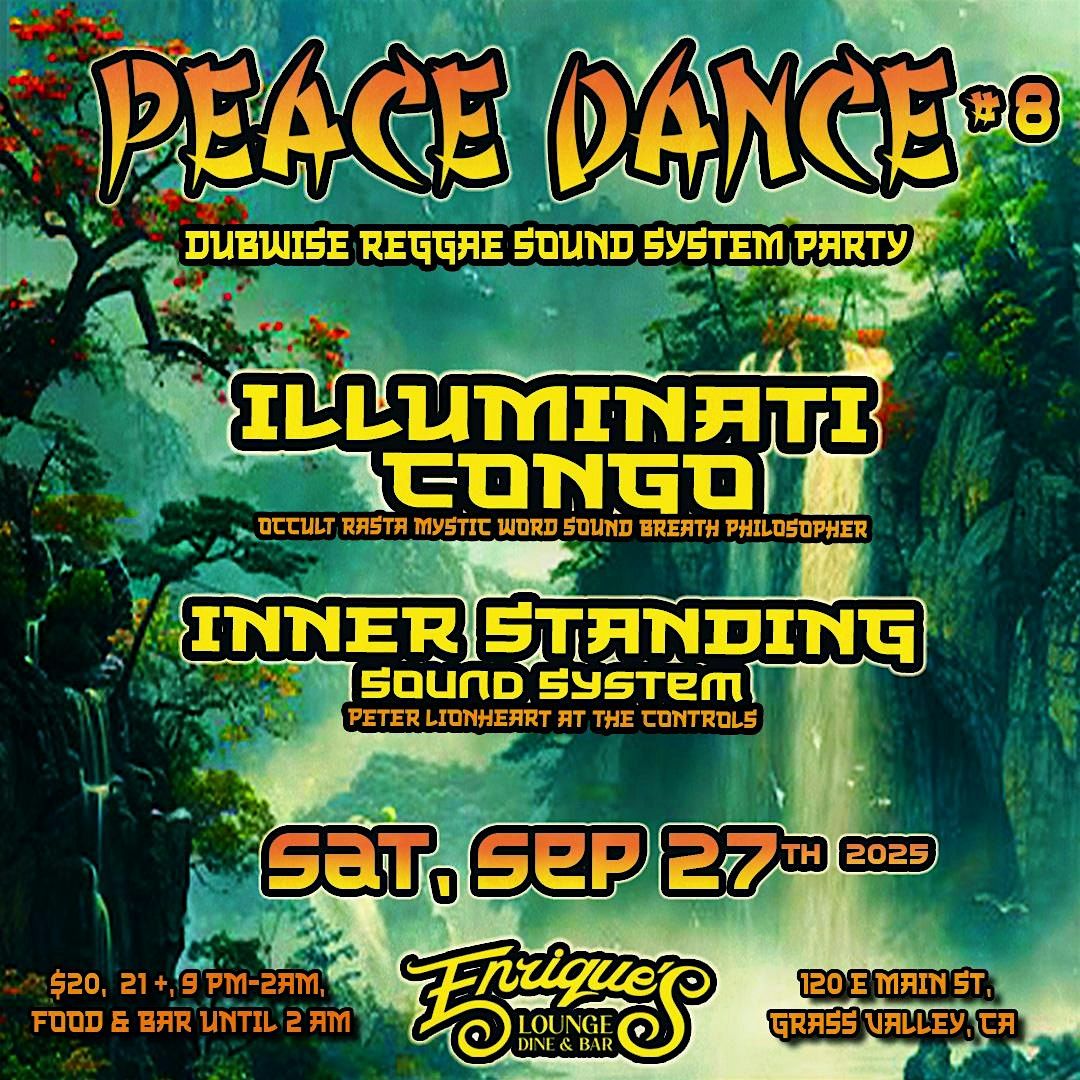 PEACE DANCE #8 - Illuminati Congo meets Inner Standing Sound, 27 September | Event in Grass Valley | AllEvents