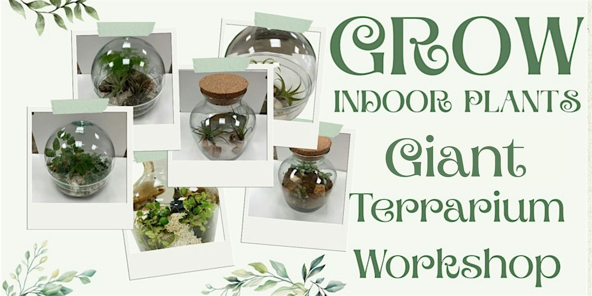 Giant Terrarium Workshop, 19 October | Event in Thetford | AllEvents