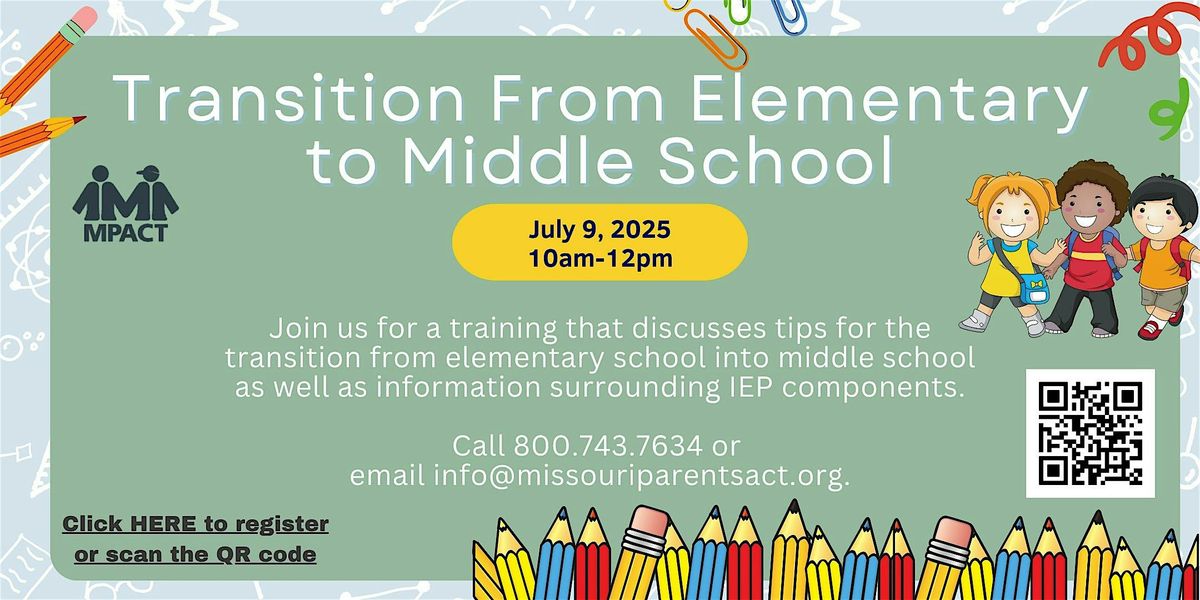 Transition from Elementary to Middle school, 9 July | Event in Kansas City | AllEvents