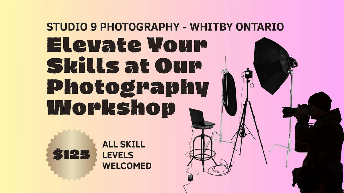 Elevate your Skills Photography Workshop, 9 November | Event in Whitby | AllEvents