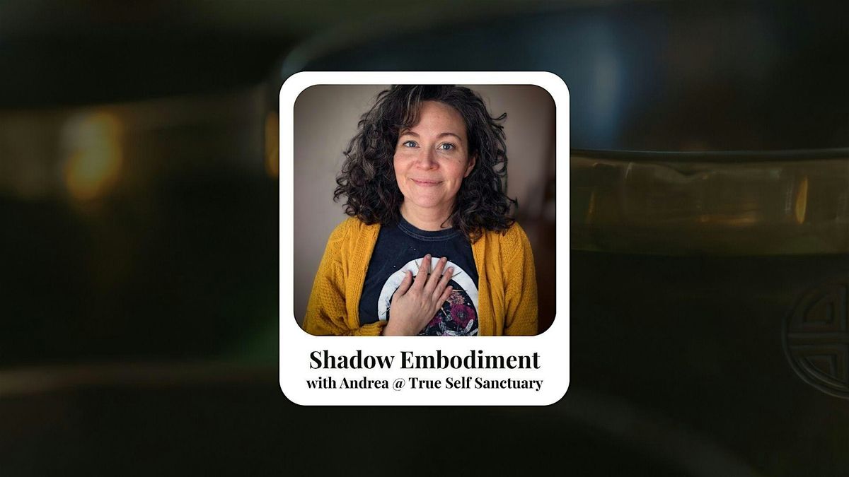 Shadow Embodiment: A Somatic Journey, 26 October | Event in Arvada | AllEvents