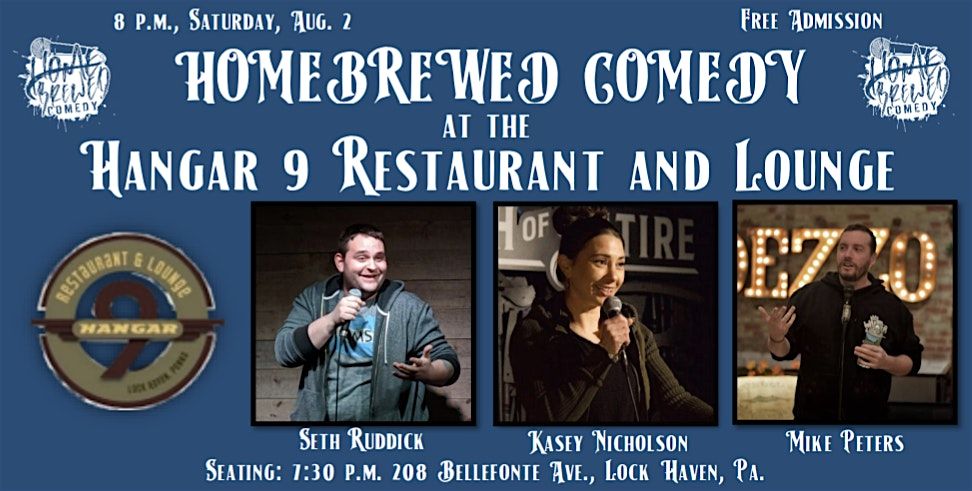 Homebrewed Comedy at the Hangar 9 Restaurant and Lounge, 2 August | Event in Lock Haven | AllEvents