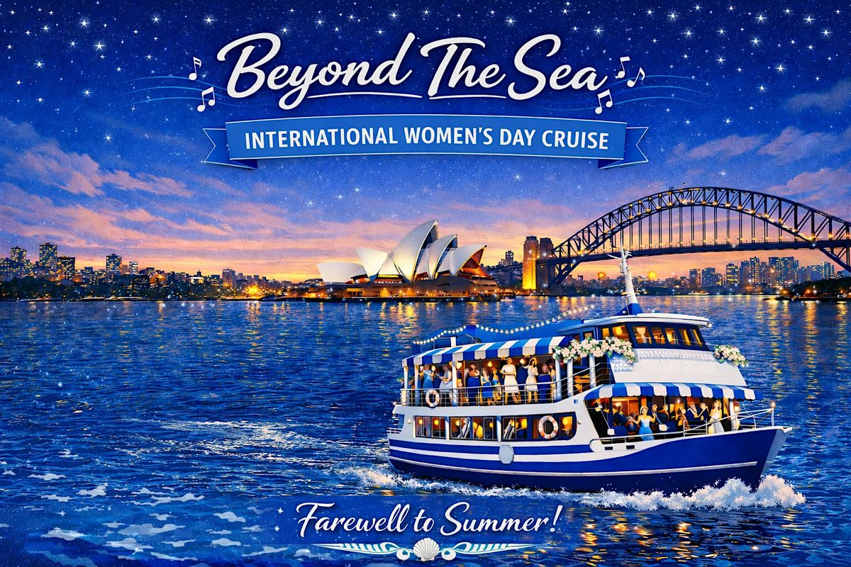 "Beyond The Sea" Sydney Harbour Cruise / Круиз