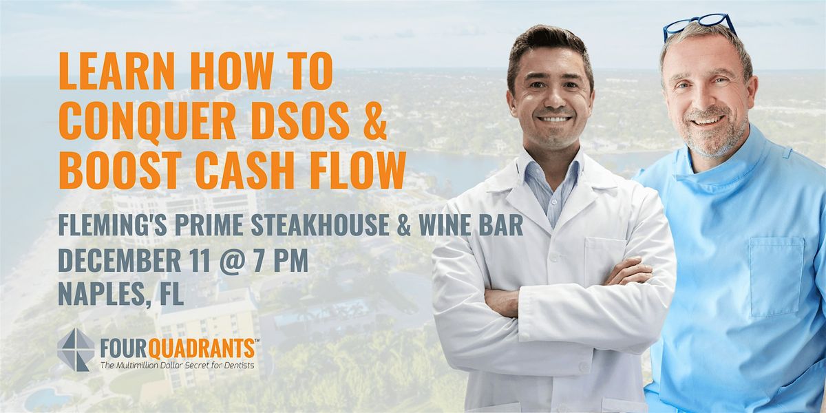 Learn How to Conquer DSOs & Boost Cash Flow - Naples, FL, 11 December | Event in Naples | AllEvents
