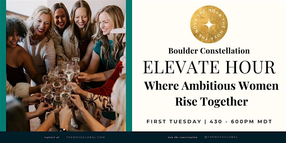 Boulder Nova Elevate Hour: A Soul-Led Networking Mingle | Event in Boulder | AllEvents