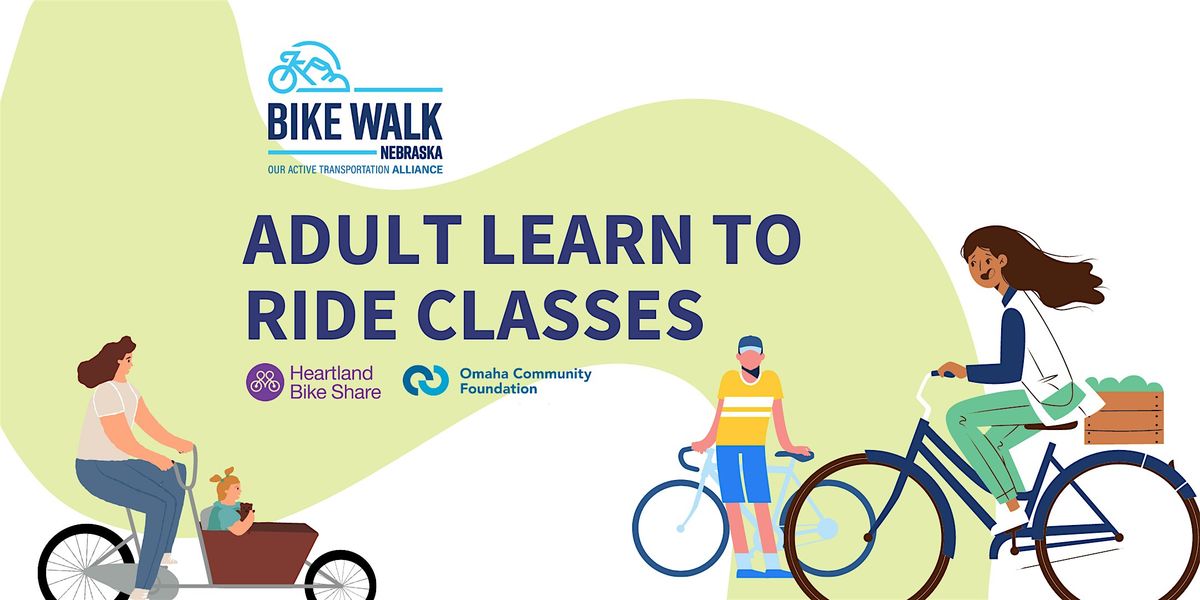 Learn-to-Ride Class: Adults and Teens, 17 July | Event in Omaha | AllEvents