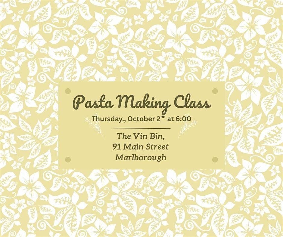 Pasta Making Class with Piccolini's Kitchen, 2 October | Event in Marlborough | AllEvents