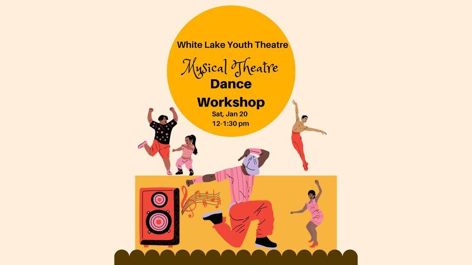 Kids Musical Theatre Dance , The Playhouse at White Lake