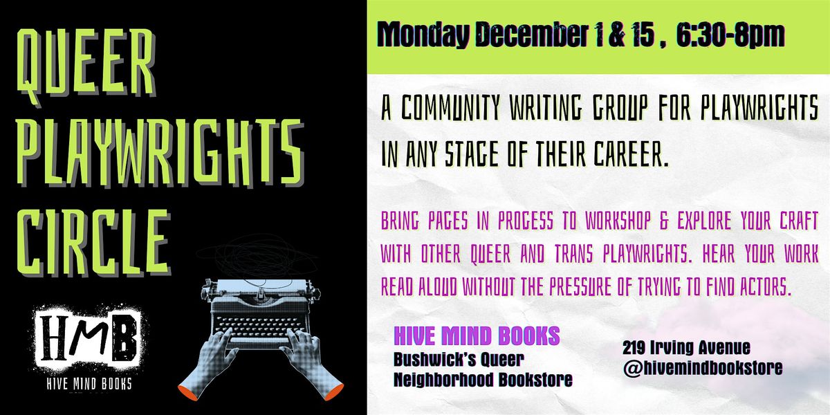 Queer Playwrights Circle, 15 December | Event in Brooklyn | AllEvents