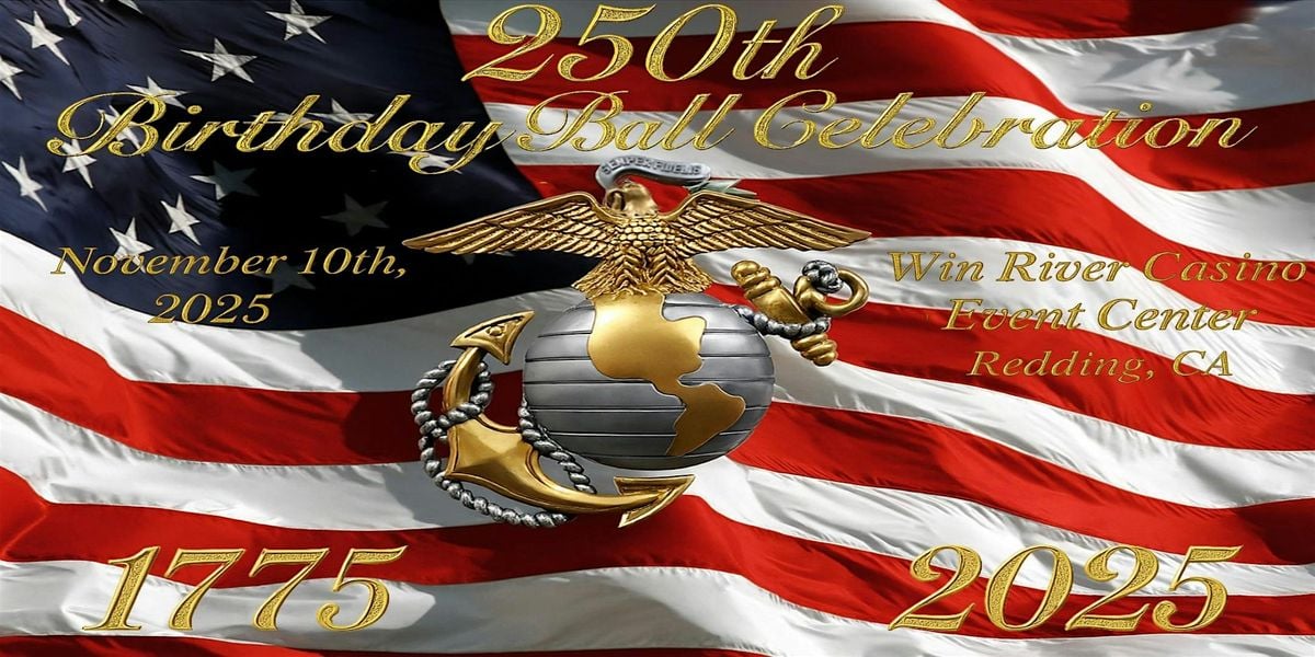 Unites States Marine Corps 250th Birthday Ball, Win River, Redding, 10 ...