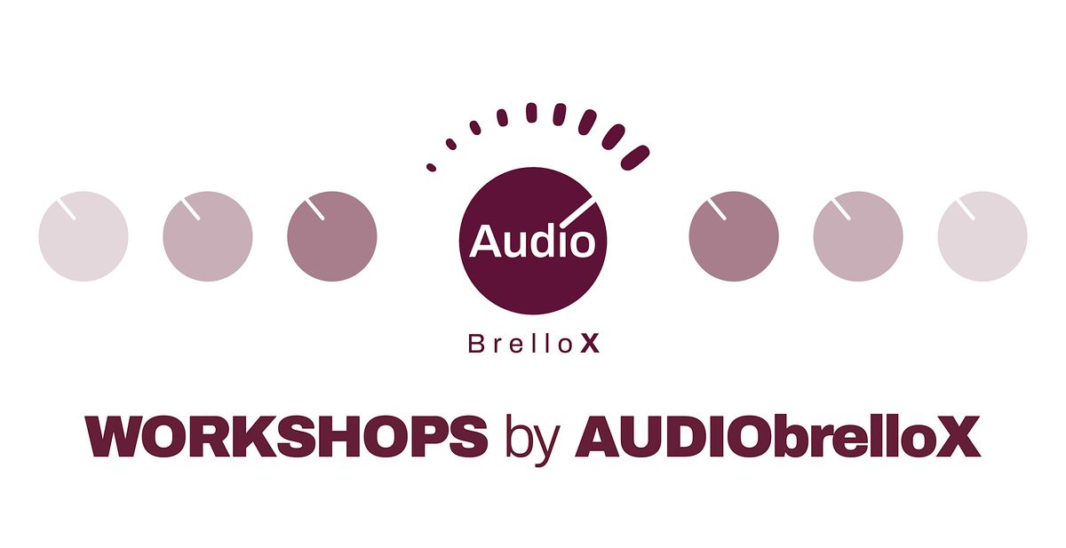 Workshops by AUDIObrelloX, 18 November | Event in Baden-Baden | AllEvents