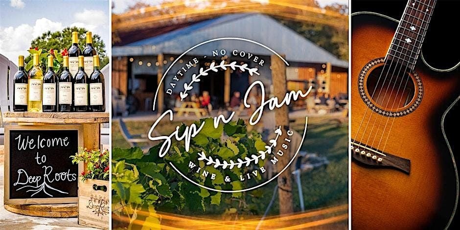 Wine flights, craft beer, & LIVE MUSIC by James Roosa -Saturday Sip & Jam, 17 May | Event in Plantersville