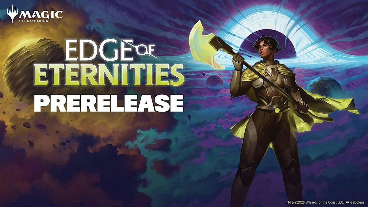 Magic: The Gathering - Edge of Eternity Pre-release, 25 July | Event in Santee | AllEvents