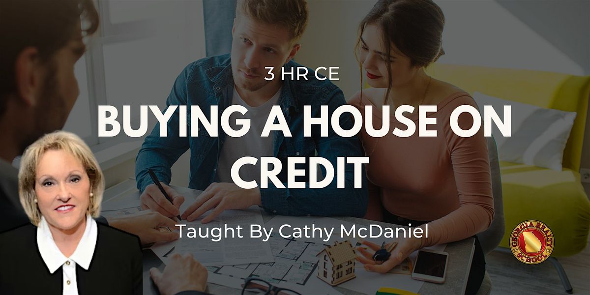 Buying a House on Credit | 3 HR CE, 27 August | Event in Duluth | AllEvents