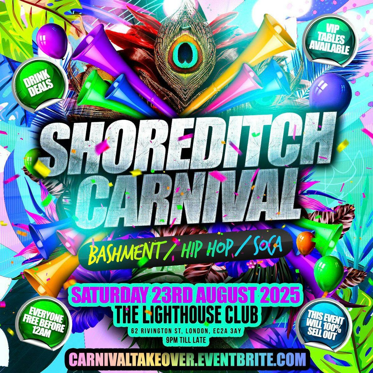 Shoreditch Carnival - Bashment Hip Hop Soca - Everyone Free Before 12, 23 August | Event in London | AllEvents