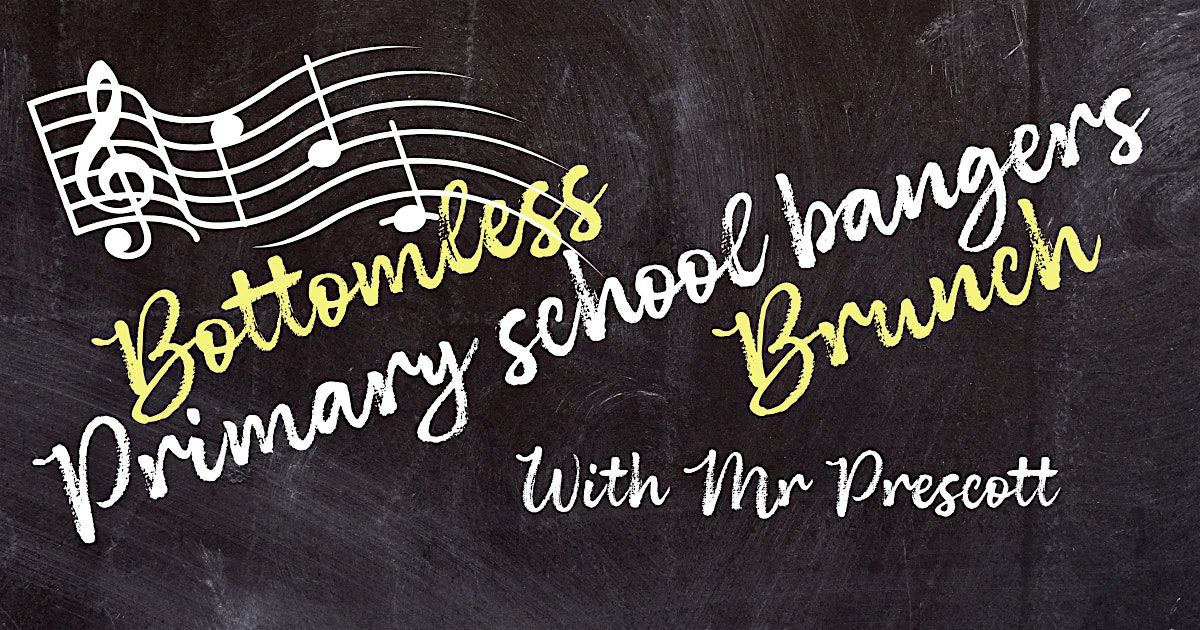 Primary School Bangers Bottomless Brunch, 23 August | Event in Bleadon | AllEvents