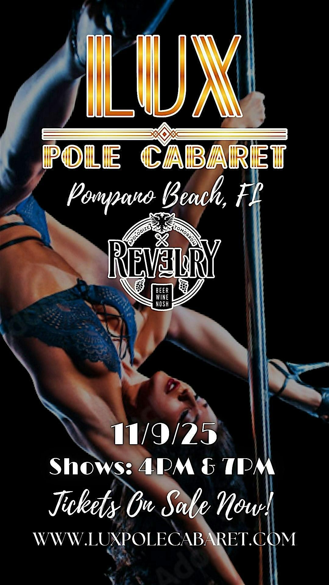 LUX Pole Cabaret | 11/9 Revelry, Pompano Beach (7:00pm Sunday), 9 November | Event in Pompano Beach | AllEvents