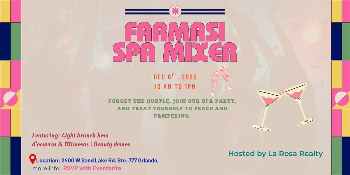 Farmasi Spa Mixer, 6 December | Event in Orlando | AllEvents